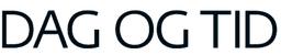 Dag og Tid